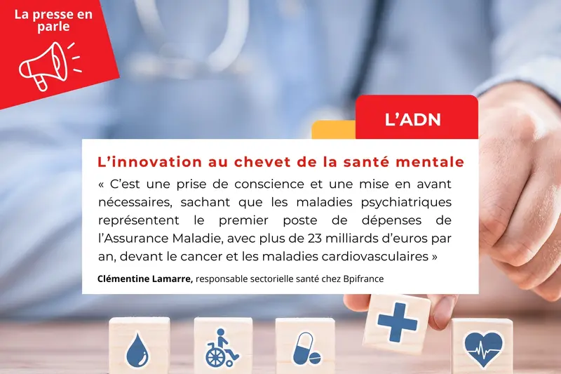 L’ADN | L’innovation au chevet de la santé mentale L’ADN | L’innovation au chevet de la santé mentale