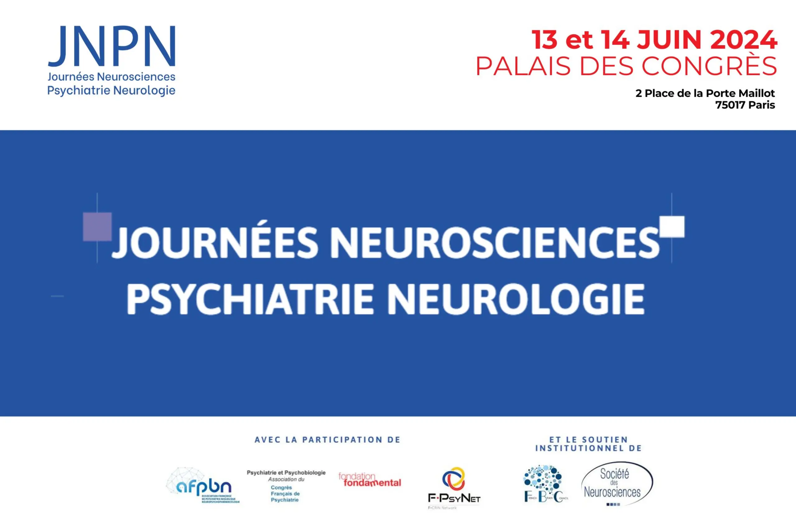 Journées Neurosciences Psychiatrie Neurologie 2024 Journées Neurosciences Psychiatrie Neurologie 2024