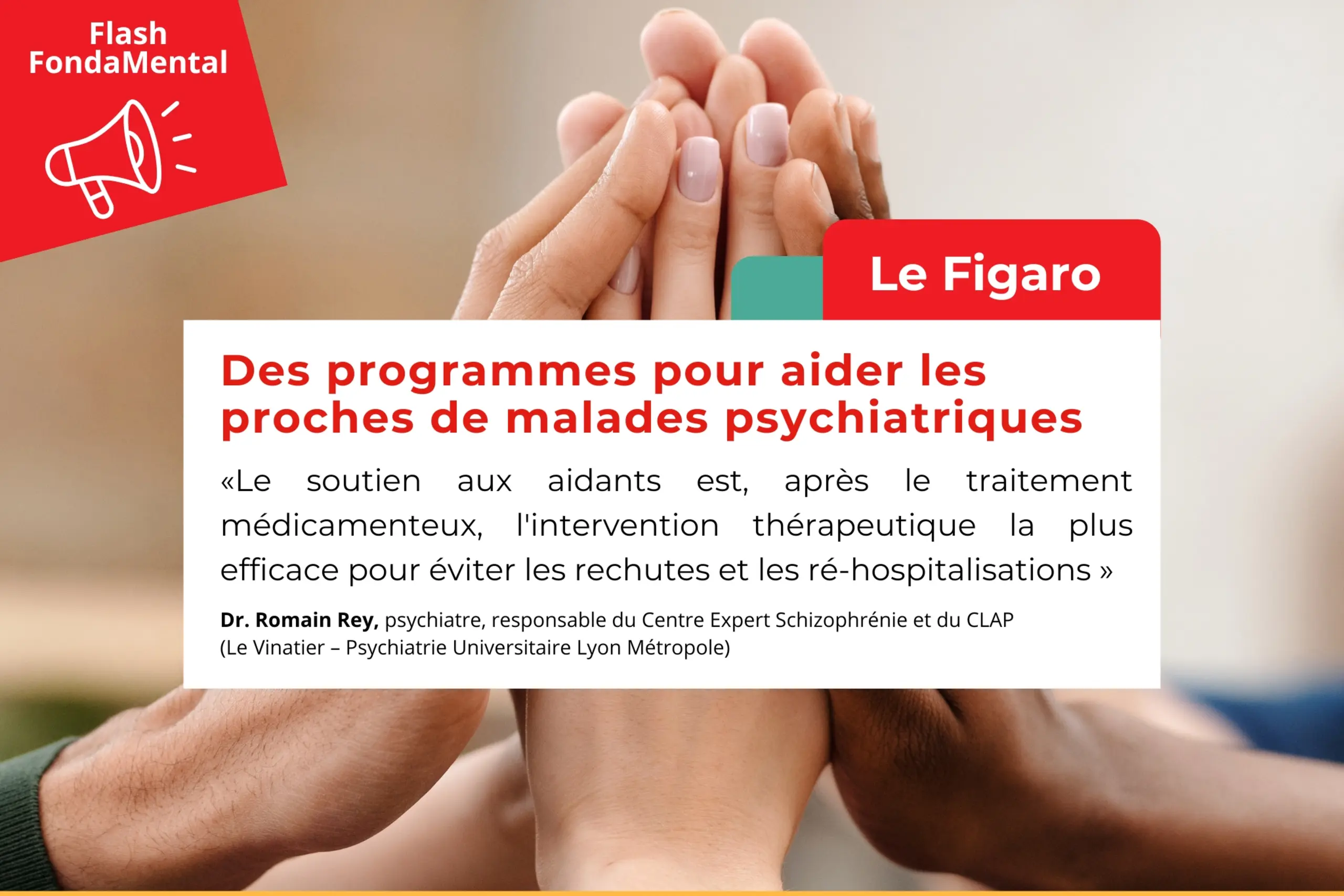 Le Figaro : Des programmes pour aides les proches de malades psychiatriques