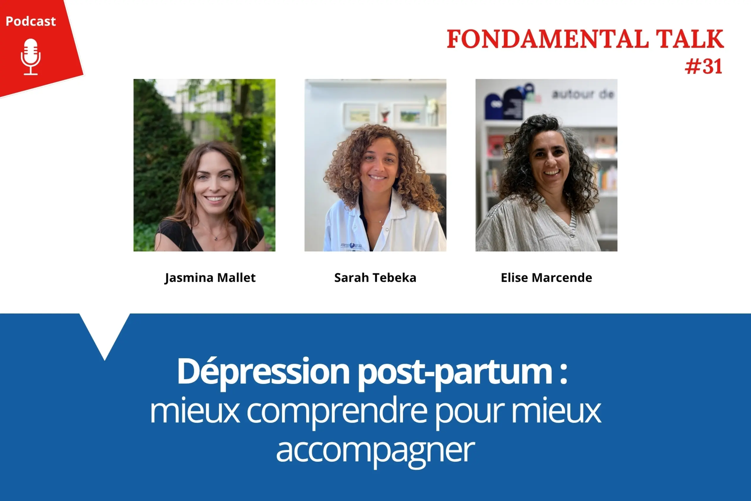 Dépression post-partum podcast