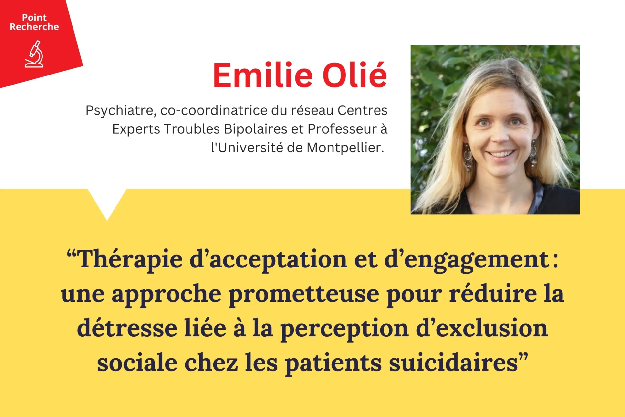 Point recherche : Emilie Olié psychiatre, Centre Expert Trouble Bipolaire Point recherche : Emilie Olié psychiatre, Centre Expert Trouble Bipolaire