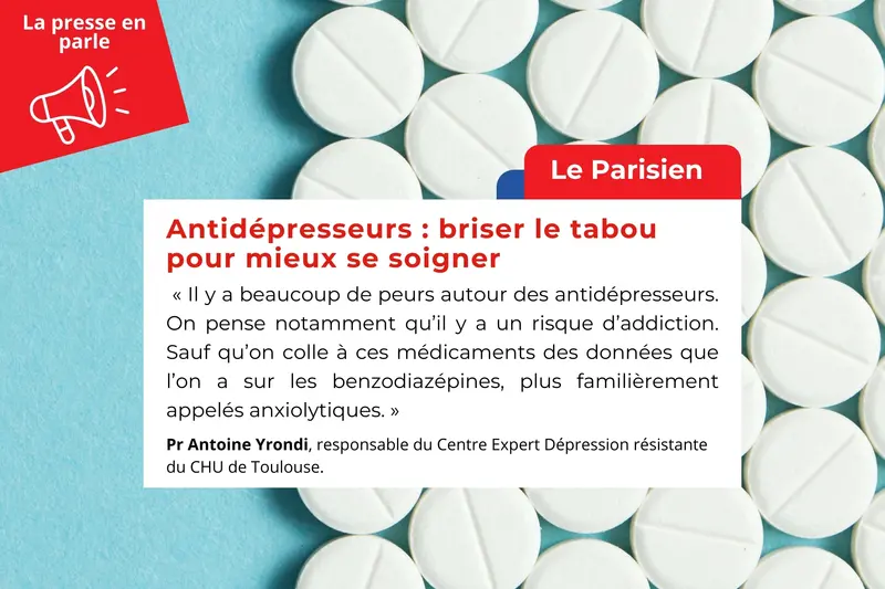 Antidépresseurs : briser le tabou pour mieux se soigner