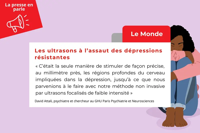 Le Monde | Les ultrasons à l’assaut des dépressions résistantes Le Monde | Les ultrasons à l’assaut des dépressions résistantes