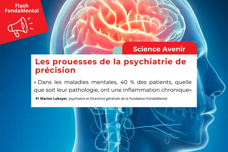 Sciences et Avenir : Les prouesses de la psychiatrie de précision