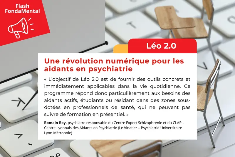 FLASH Léo 2.0 | Une révolution numérique pour les aidants en psychiatrie