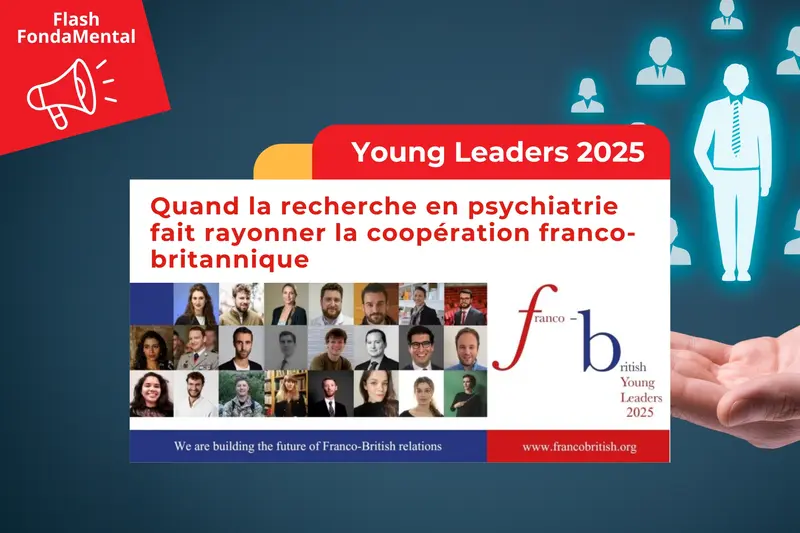 recherche en psychiatrie fait rayonner la coopération franco-britannique