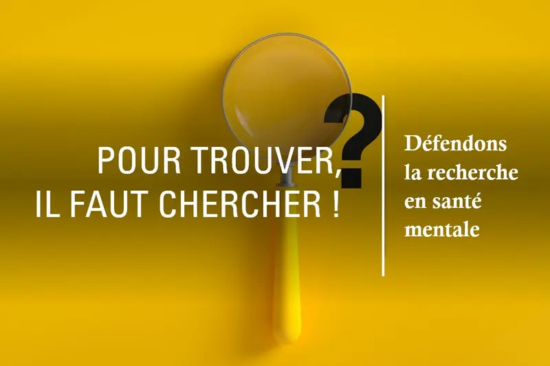 Défendons la science, l’innovation et la recherche en psychiatrie
