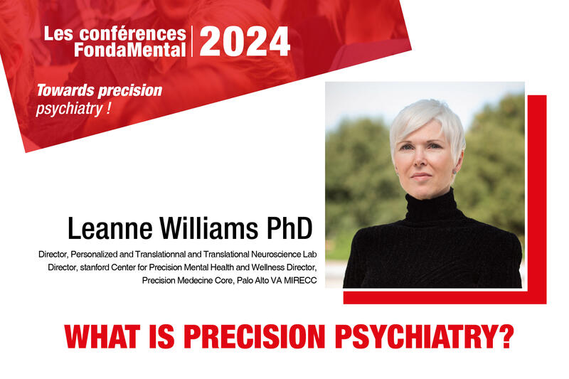 Conférences Mensuelles FondaMental : Janvier 2024, What is precision psychiatriy ?